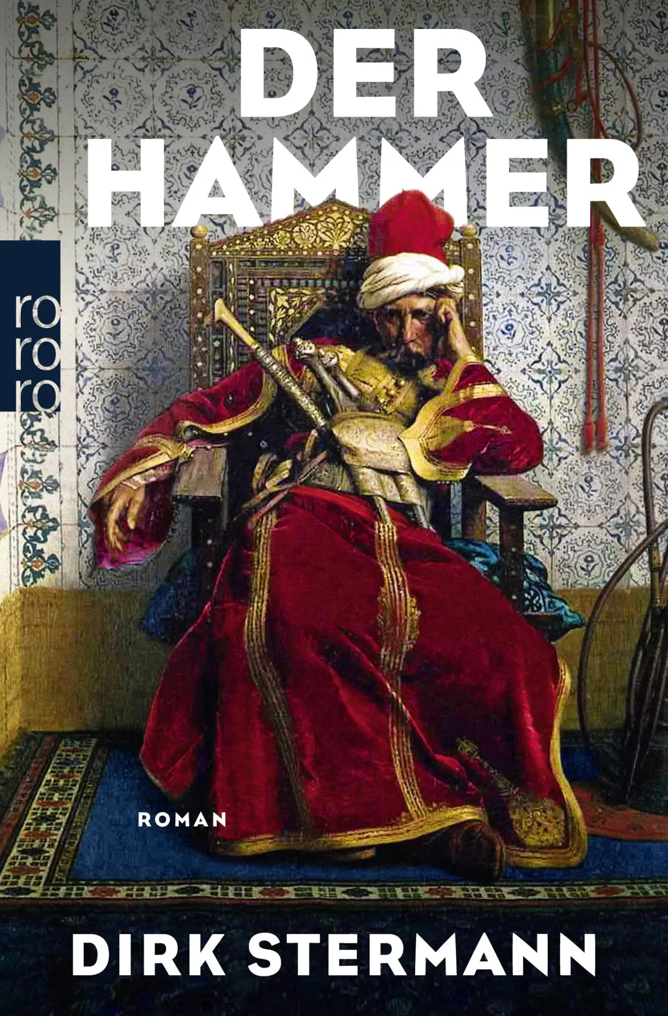 Cover: 9783499274275 | Der Hammer | Dirk Stermann | Taschenbuch | 448 S. | Deutsch | 2020