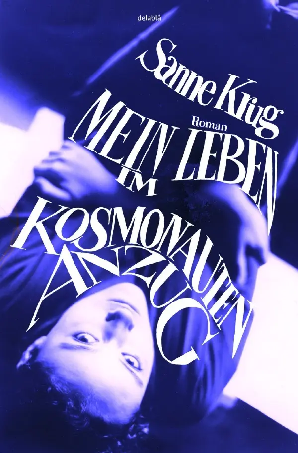 Cover: 9783565364275 | Mein Leben im Kosmonautenanzug | DE | Sanne Krug | Taschenbuch | 2026