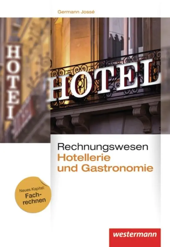 Cover: 9783804564275 | Rechnungswesen für Hotellerie und Gastronomie | Germann Jossé | Buch