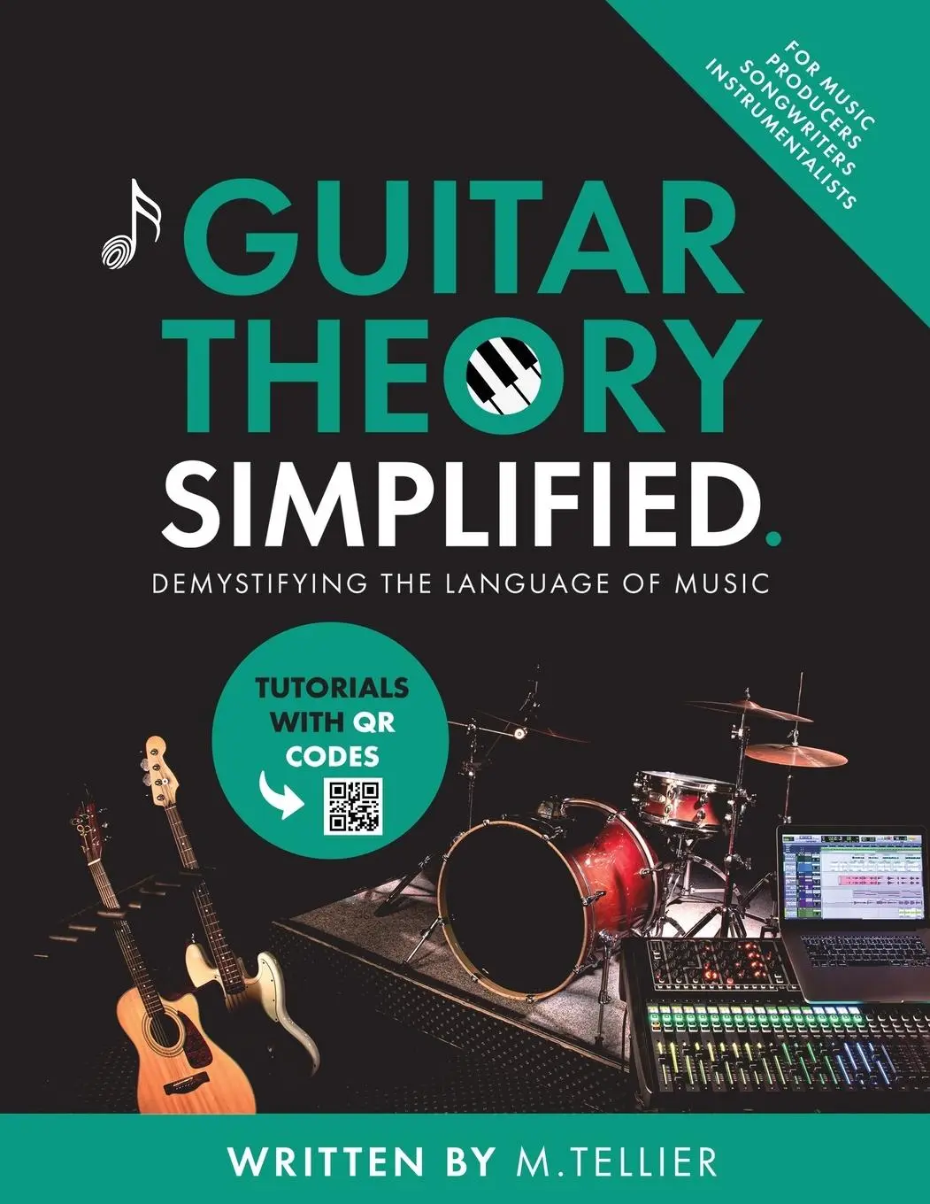 Cover: 9789090394275 | Guitar Theory Simplified | Melvin Tellier | Taschenbuch | Englisch