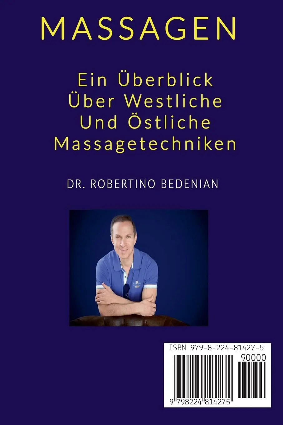 Rückseite: 9798224814275 | Massagen | Ein Überblick Über Westliche Und Östliche Massagetechniken