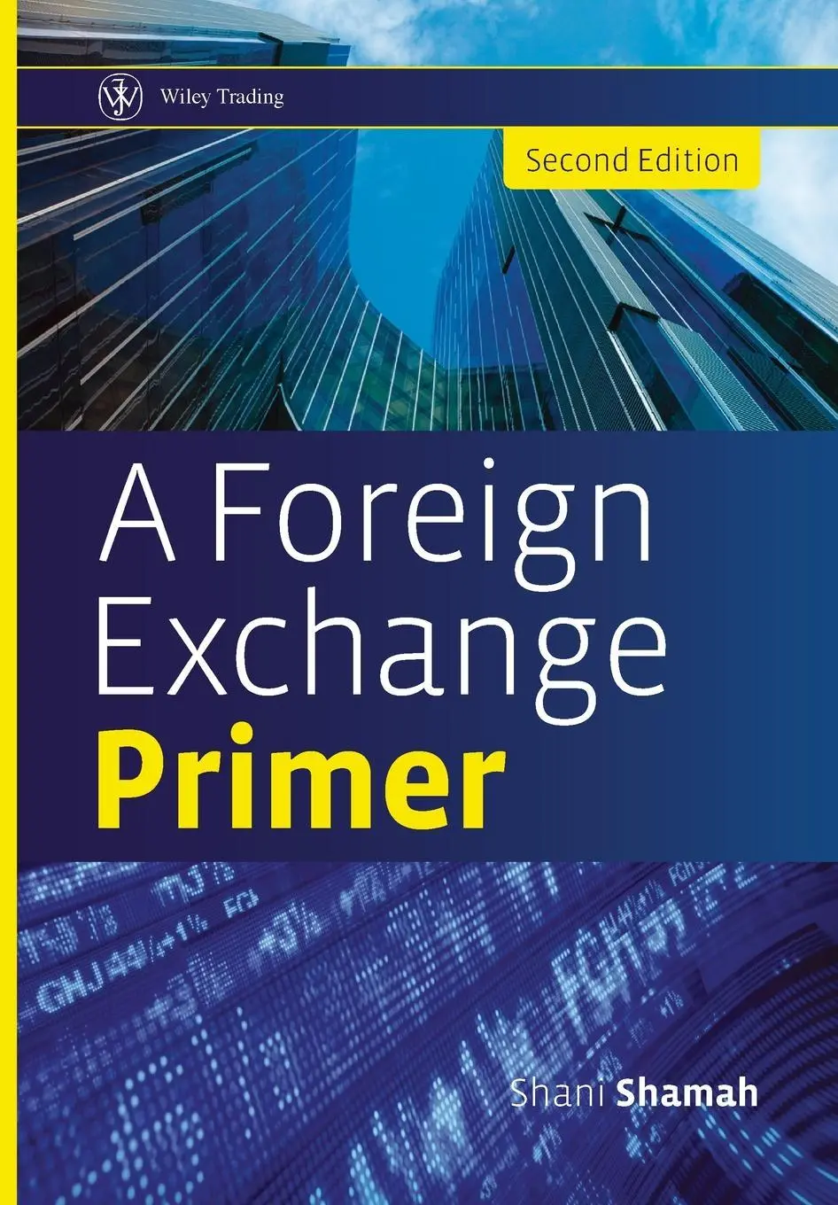 Cover: 9780470754375 | A Foreign Exchange Primer | Shani Shamah | Buch | 250 S. | Englisch