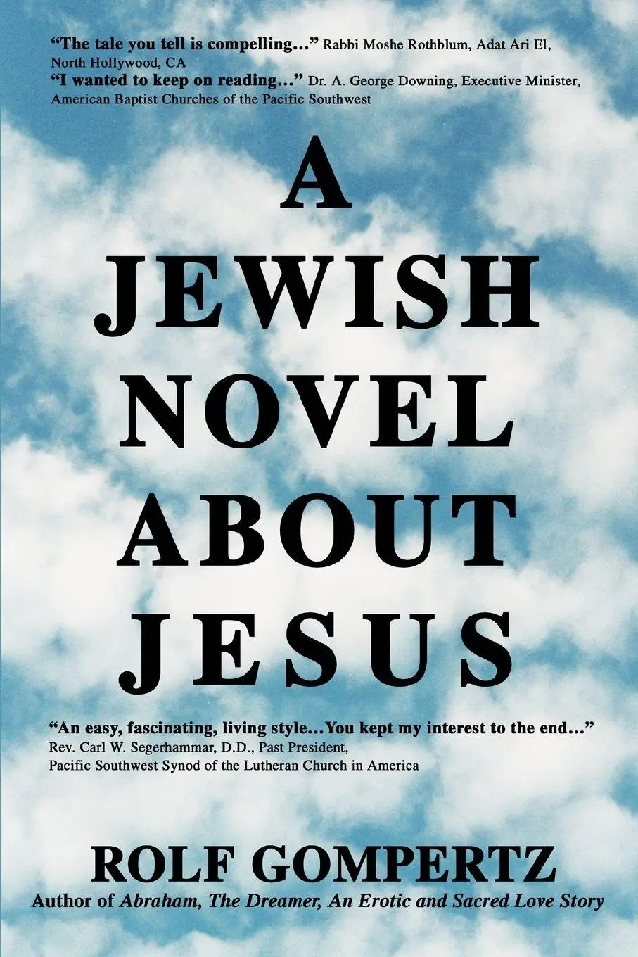 Cover: 9780595284375 | A Jewish Novel About Jesus | Rolf Gompertz | Taschenbuch | Englisch