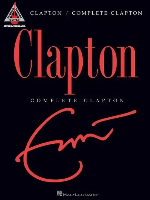Cover: 9781423434375 | Clapton: Complete Clapton | Eric Clapton | Taschenbuch | Buch | 2008