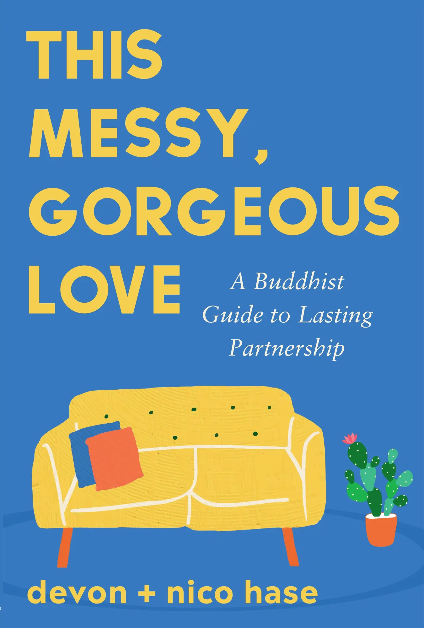 Cover: 9781649634375 | This Messy, Gorgeous Love | A Buddhist Guide to Lasting Partnership