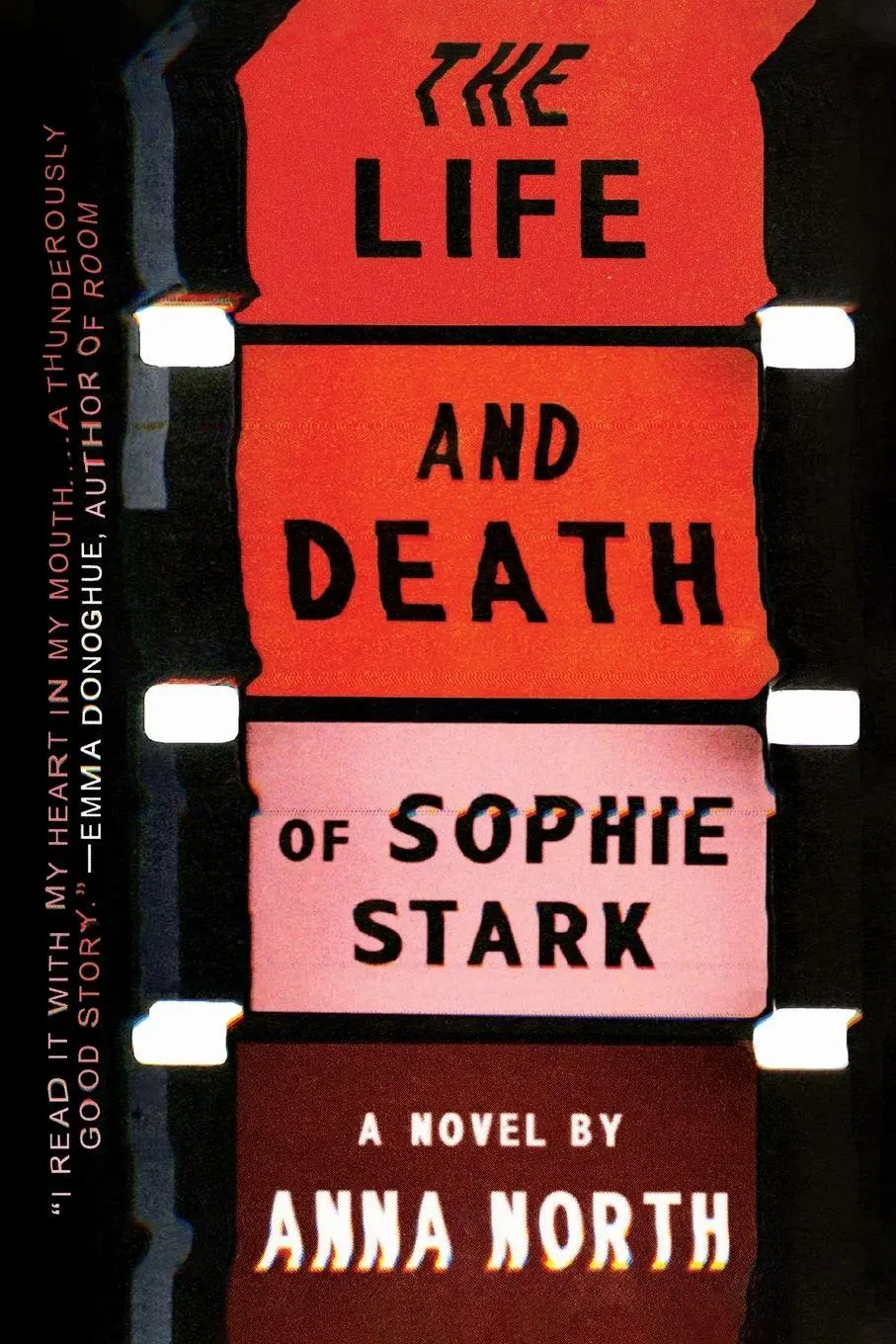 Cover: 9780399184475 | The Life and Death of Sophie Stark | Anna North | Taschenbuch | 2016