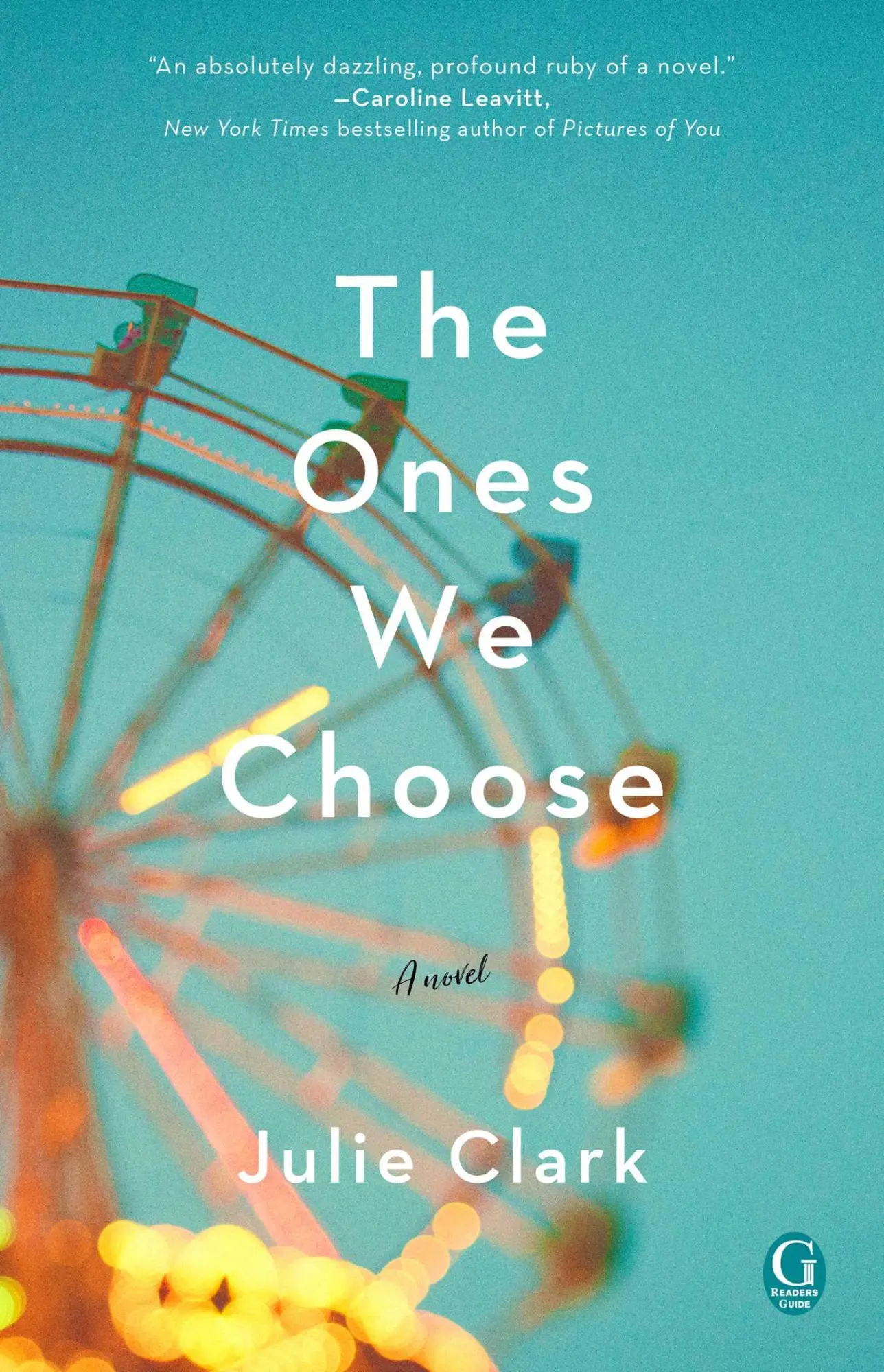 Cover: 9781501184475 | The Ones We Choose | Julie Clark | Taschenbuch | Englisch | 2018