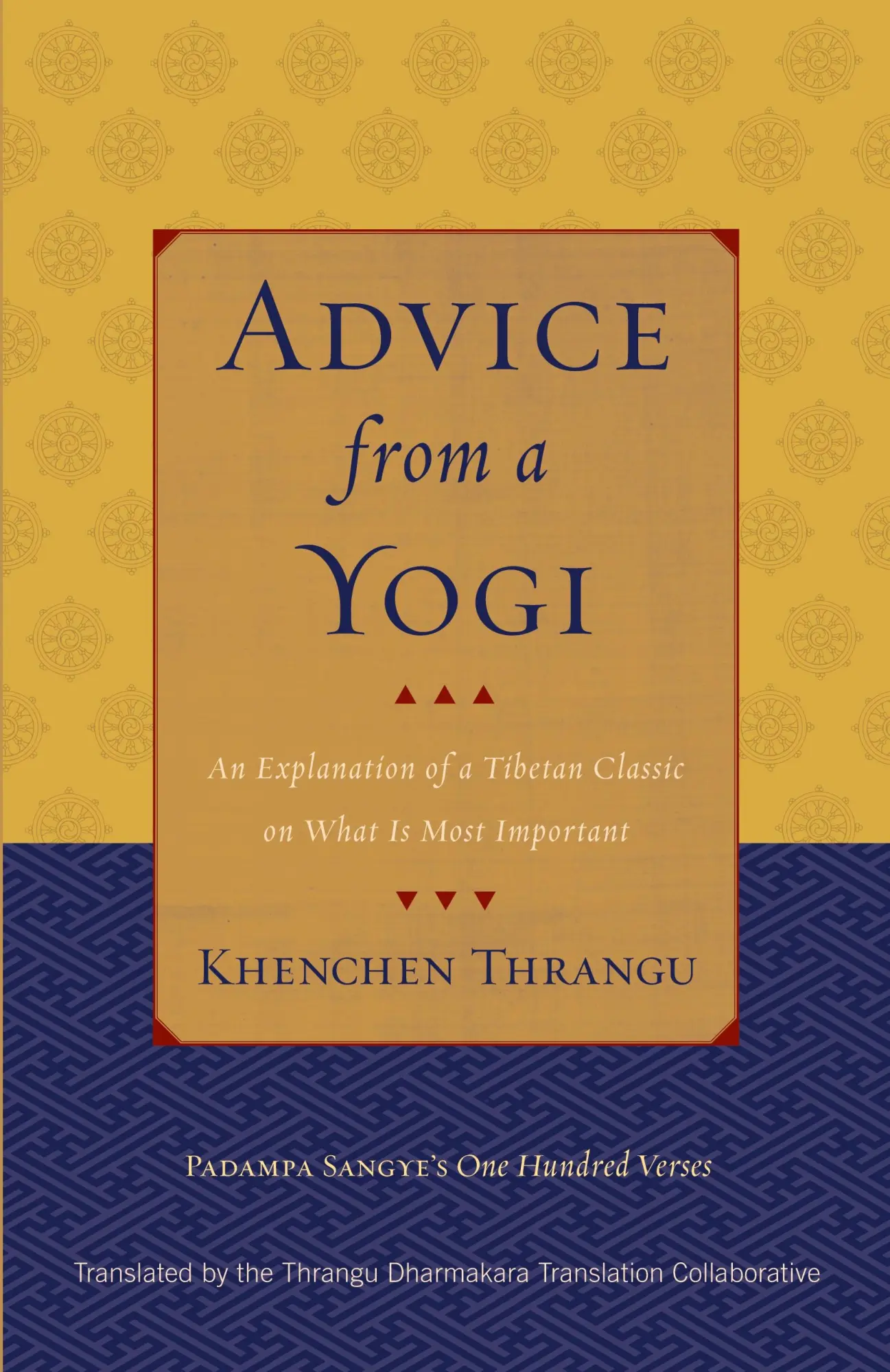 Cover: 9781559394475 | Advice from a Yogi | Khenchen Thrangu (u. a.) | Taschenbuch | Englisch