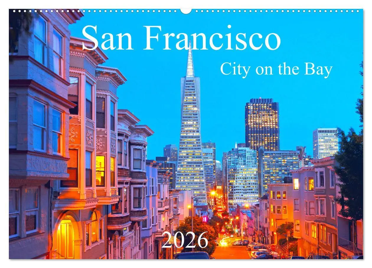 Cover: 9783457674475 | San Francisco - City on the Bay (Wandkalender 2026 DIN A2 quer),...