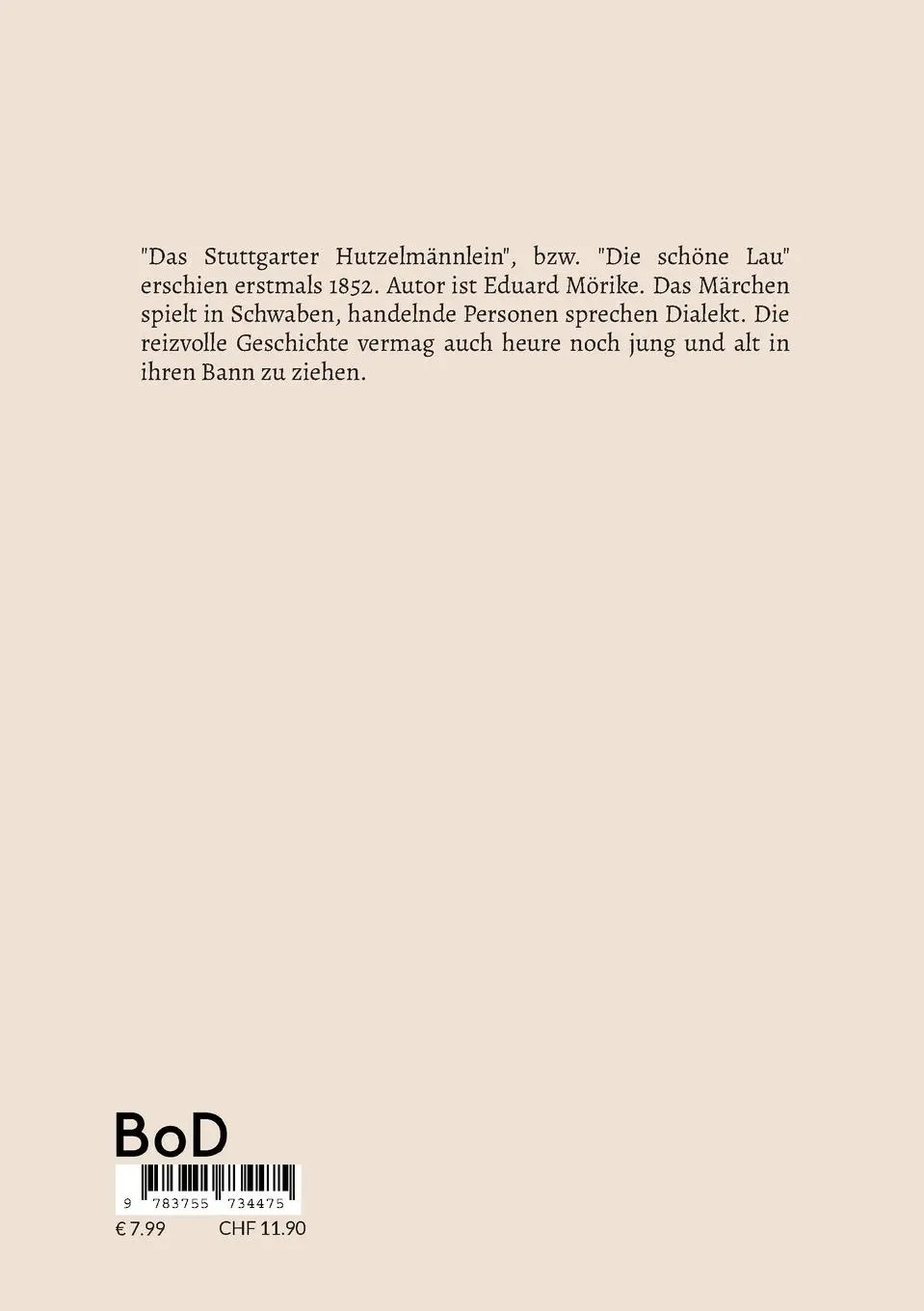 Rückseite: 9783755734475 | Das Stuttgarter Hutzelmännlein | Die schöne Lau | Eduard Mörike | Buch