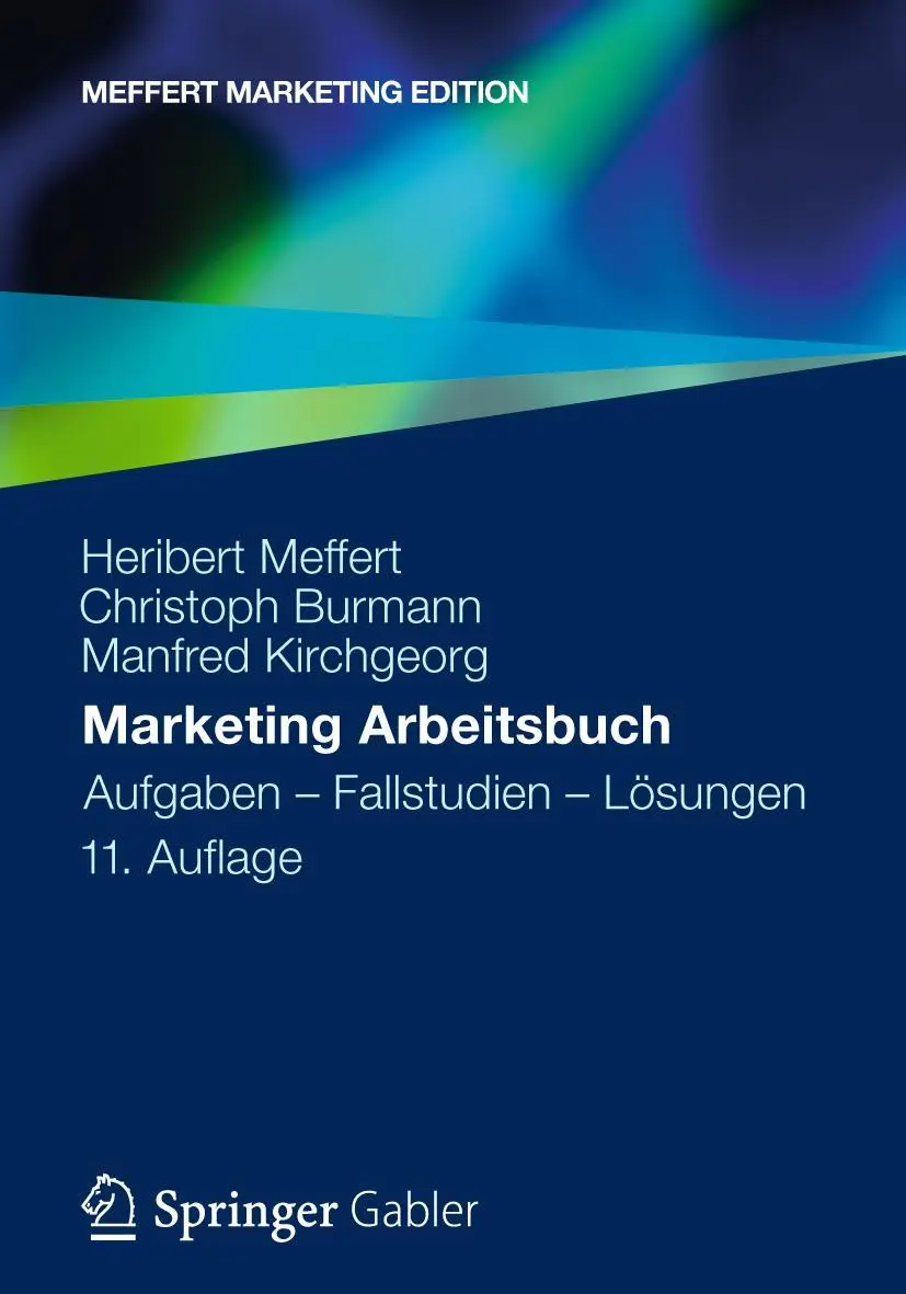 Cover: 9783834934475 | Marketing Arbeitsbuch | Aufgaben - Fallstudien - Lösungen | Buch
