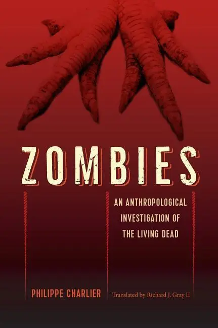 Cover: 9780813054575 | Zombies | An Anthropological Investigation of the Living Dead | Buch