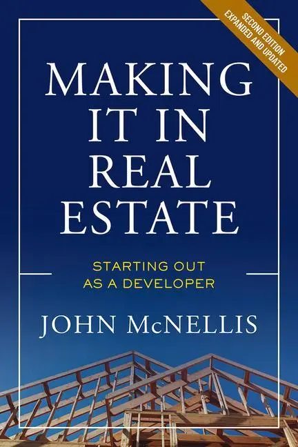 Cover: 9780874204575 | Making It in Real Estate | Starting Out as a Developer | John McNellis