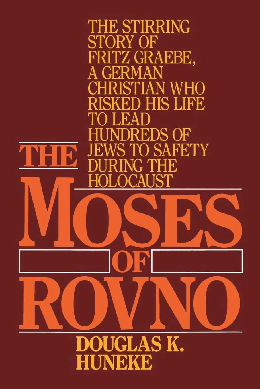 Cover: 9780891414575 | The Moses of Rovno | Douglas K. Huneke | Taschenbuch | Englisch | 1985