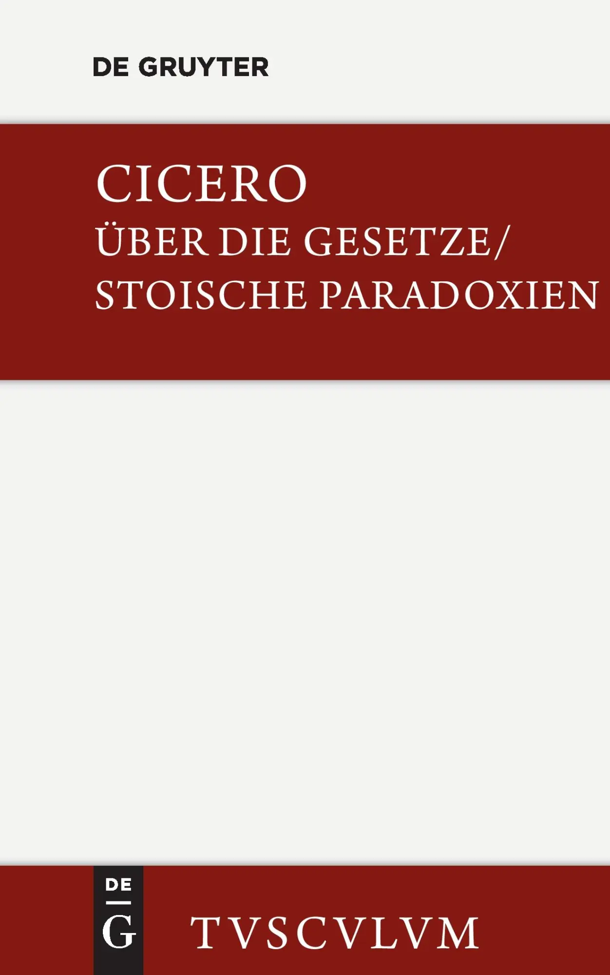 Cover: 9783050054575 | De legibus / Über die Gesetze | Marcus Tullius Cicero | Buch | 328 S.