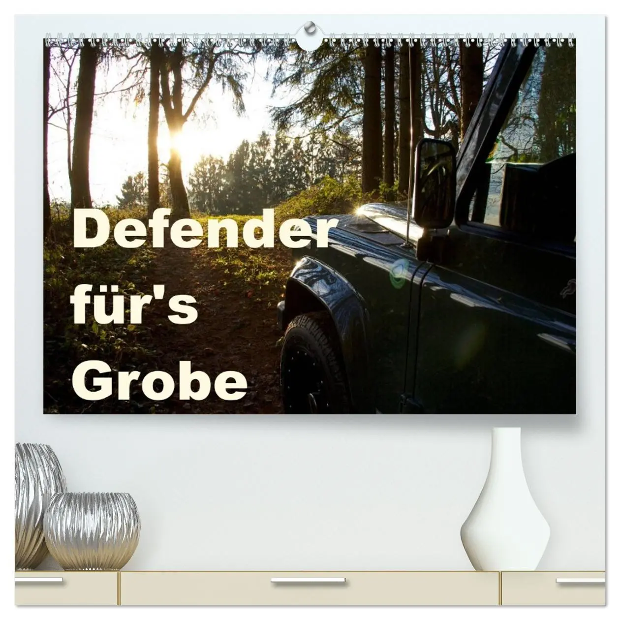 Cover: 9783457974575 | Defender für's Grobe (hochwertiger Premium Wandkalender 2026 DIN A2...