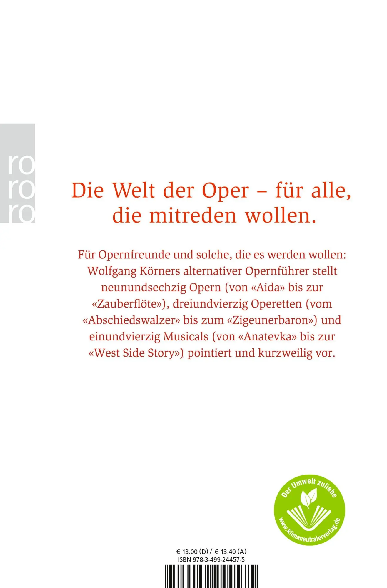 Rückseite: 9783499244575 | Der einzig wahre Opernführer | Wolfgang Körner | Taschenbuch | 284 S.