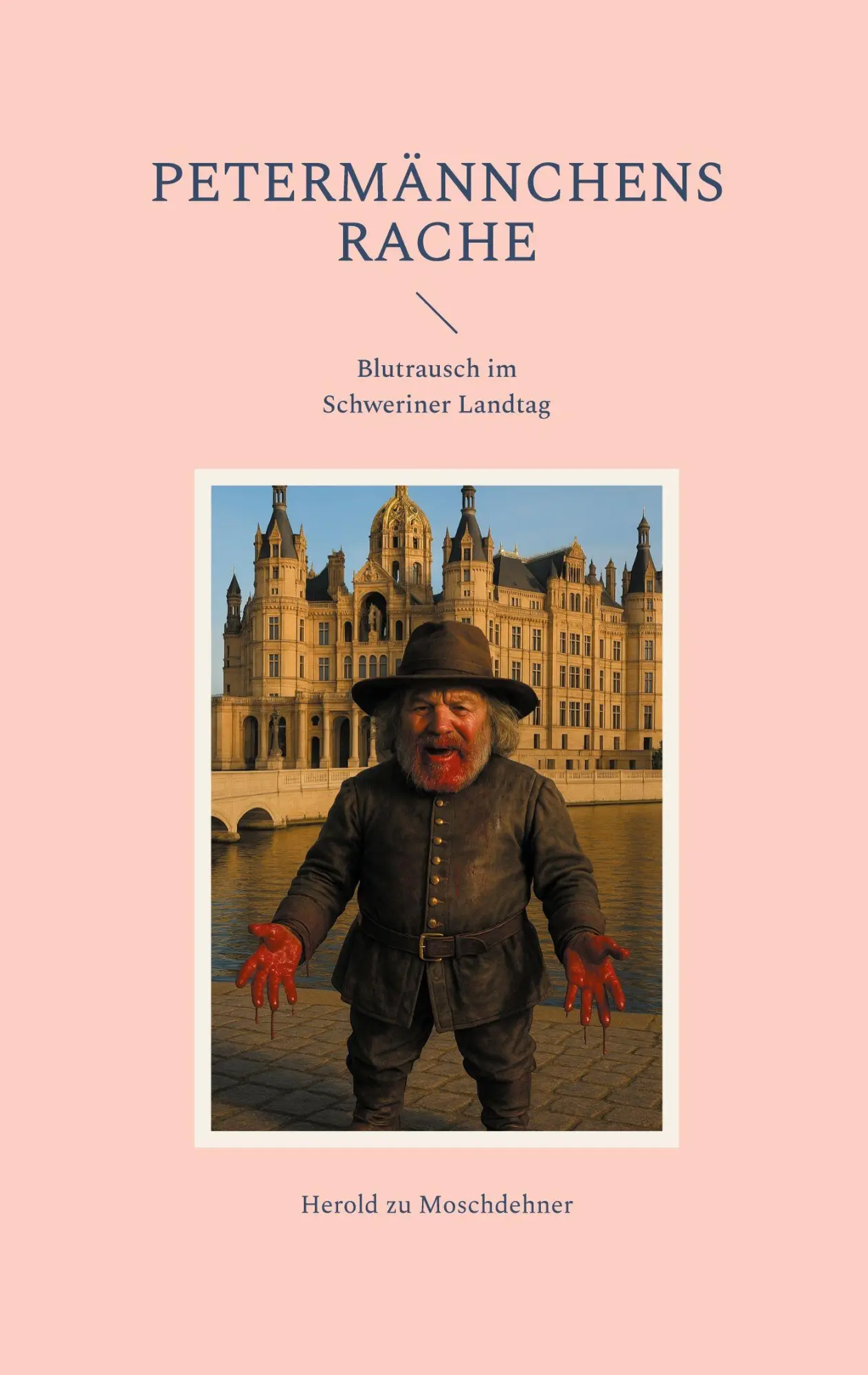 Petermännchens Rache