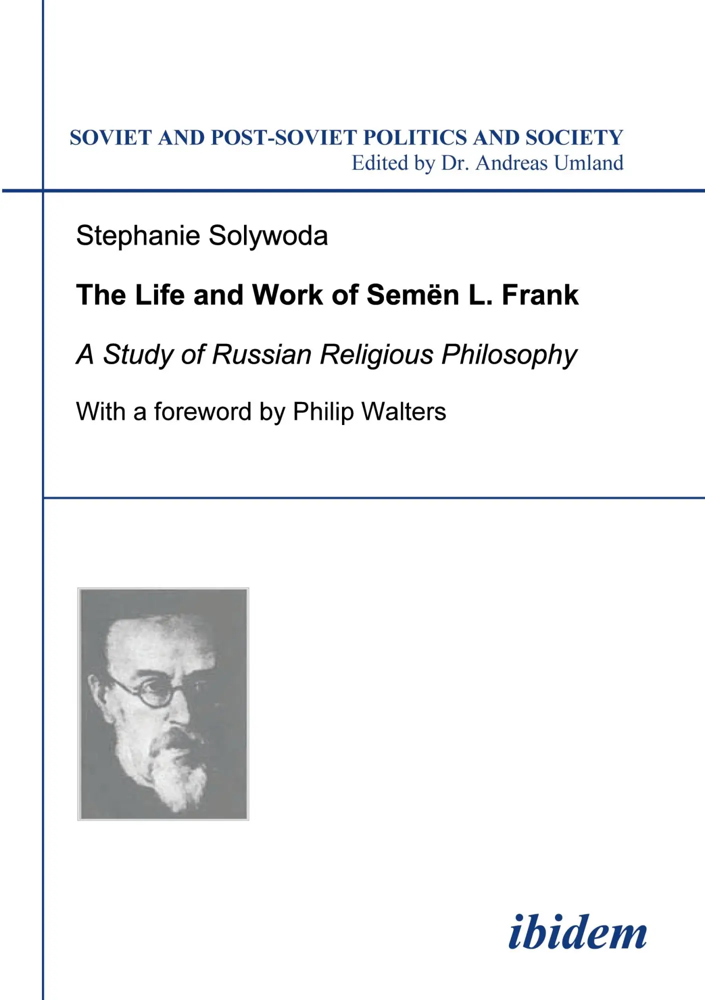 Cover: 9783898214575 | The Life and Work of Semen L. Frank | Stephanie Solywoda | Taschenbuch