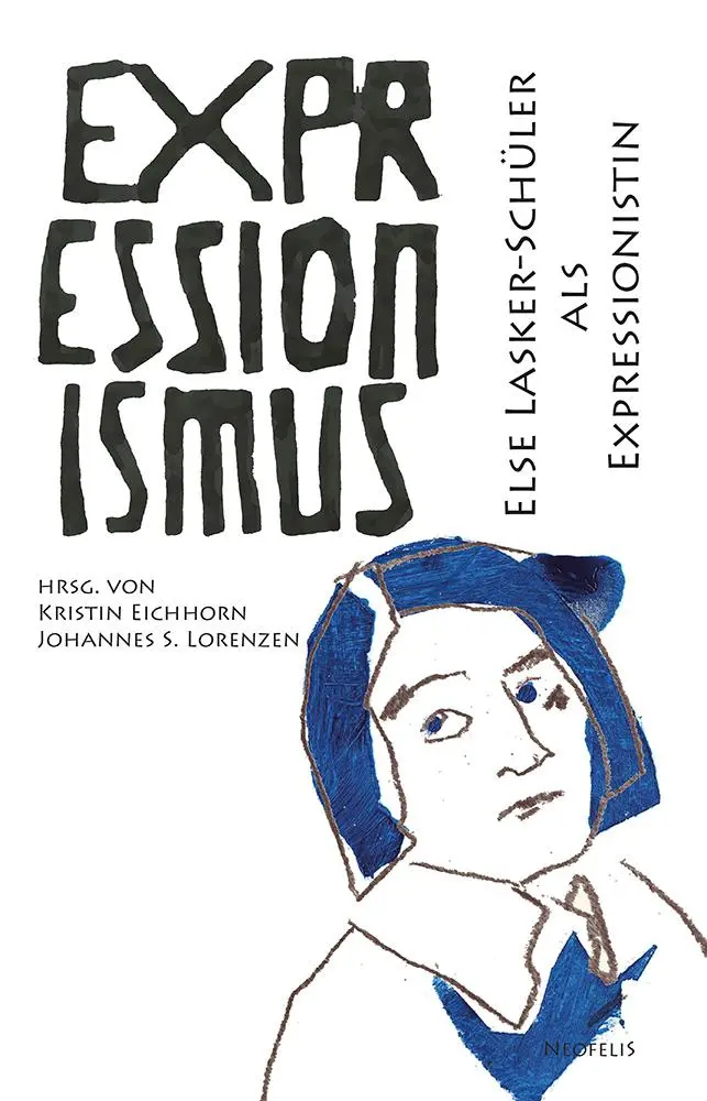 Cover: 9783958084575 | Else Lasker-Schüler als Expressionistin | Expressionismus 21 | Buch