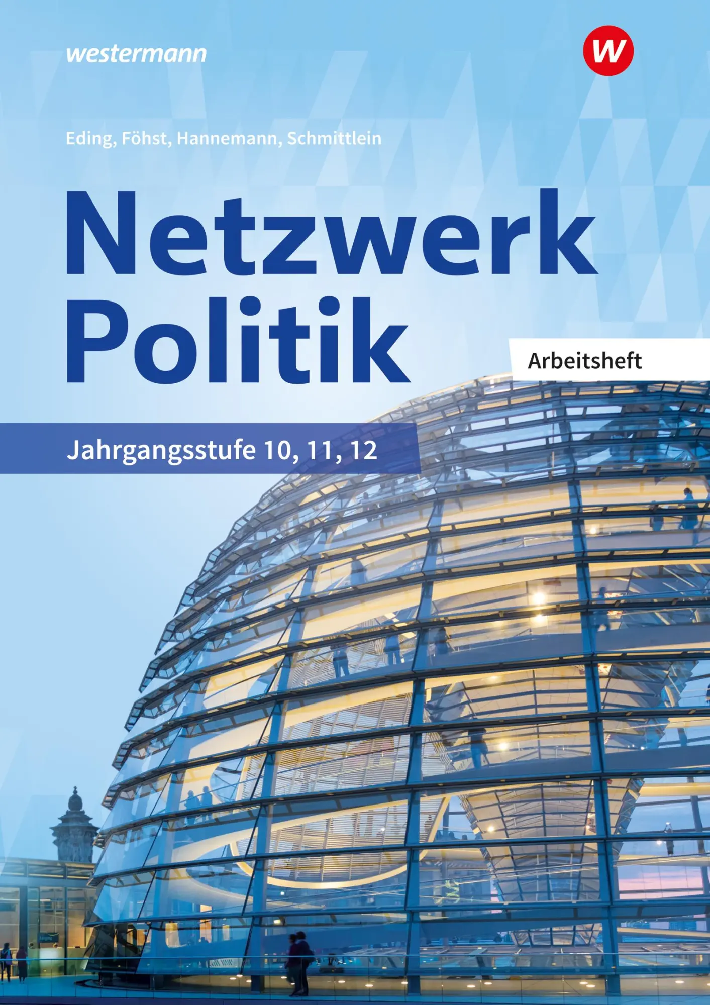 Cover: 9783427714675 | Netzwerk Politik. Arbeitsheft | Sabrina Hannemann (u. a.) | Buch