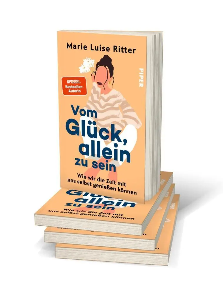 Rückseite: 9783492064675 | Vom Glück, allein zu sein | Marie Luise Ritter | Taschenbuch | 240 S.
