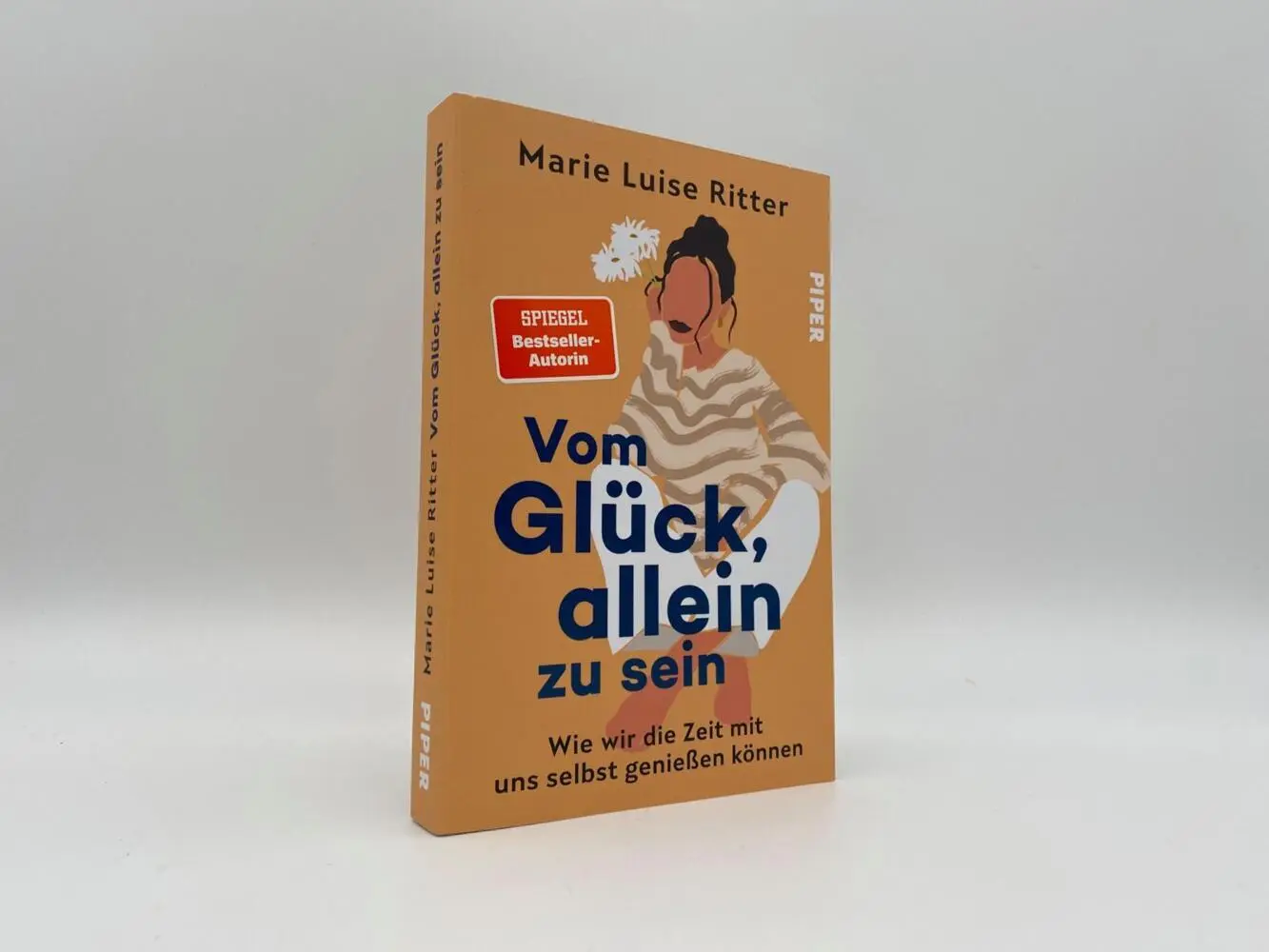 Autor: 9783492064675 | Vom Glück, allein zu sein | Marie Luise Ritter | Taschenbuch | 240 S.
