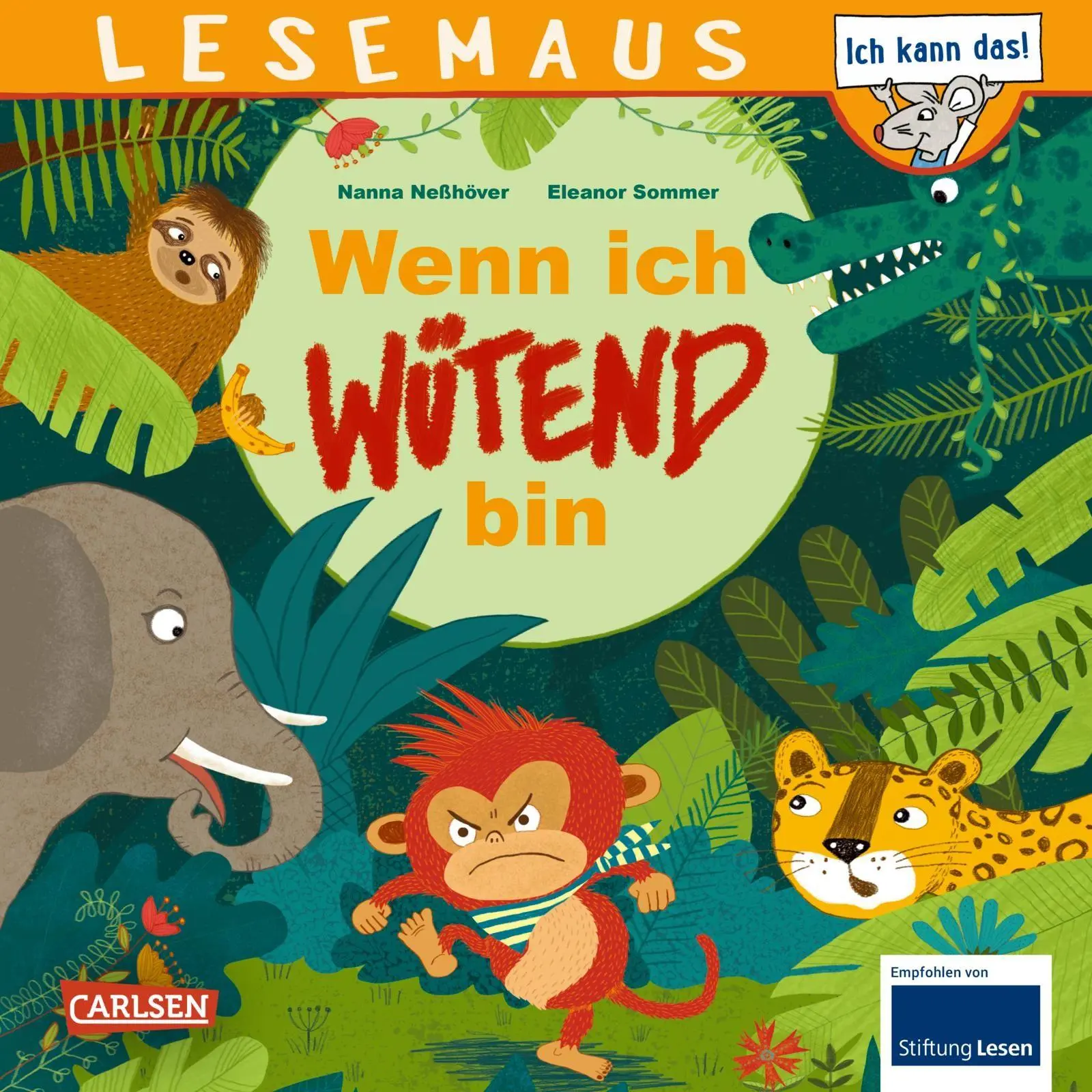 Cover: 9783551084675 | LESEMAUS 201: Wenn ich wütend bin | Nanna Neßhöver | Taschenbuch