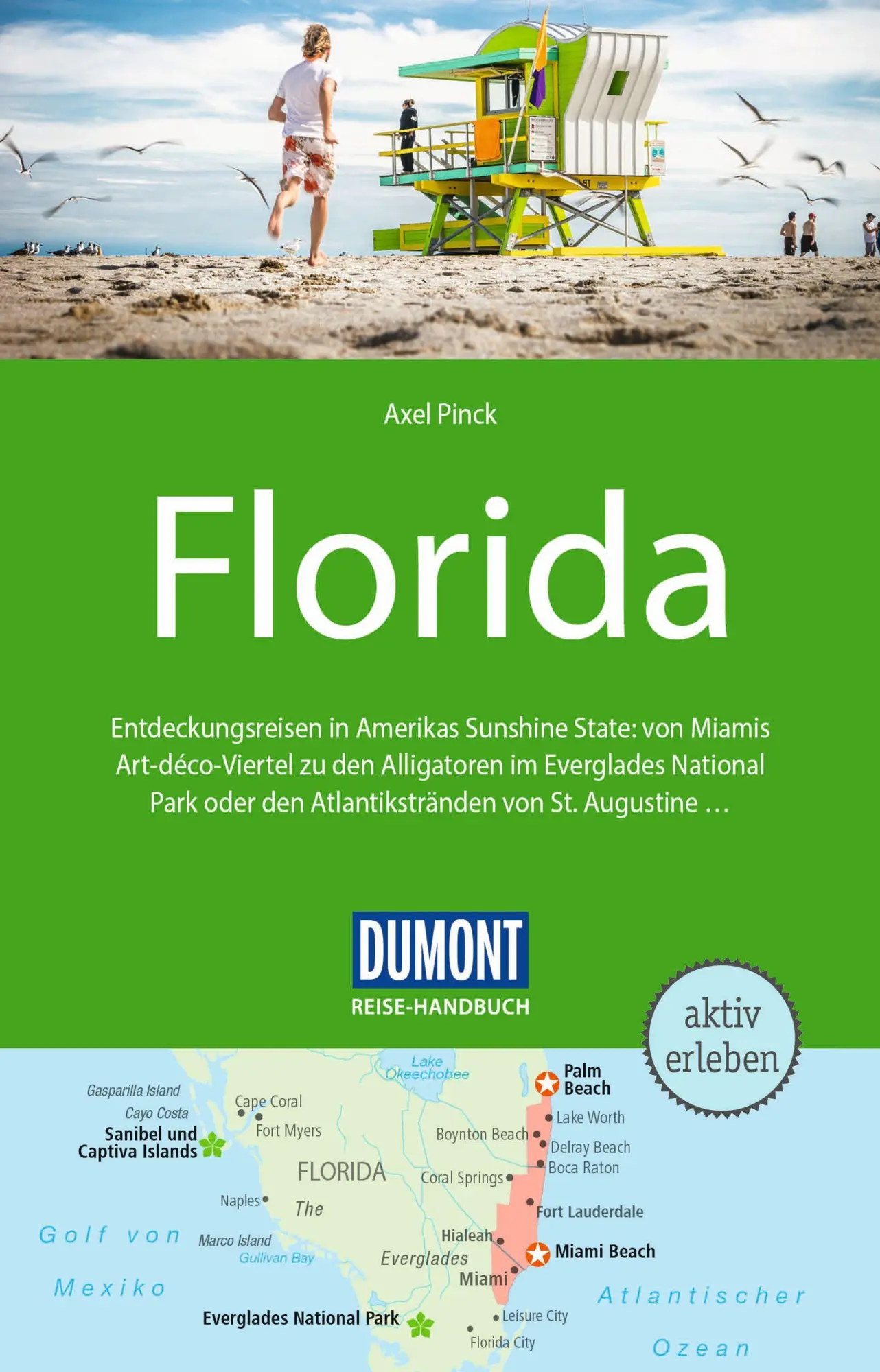 Cover: 9783770184675 | DUMONT Reise-Handbuch Reiseführer Florida | mit Extra-Reisekarte