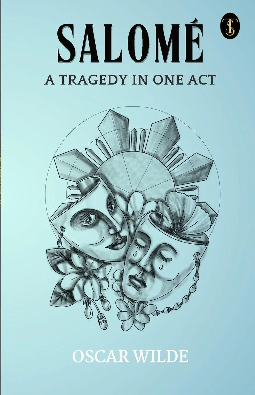 Cover: 9789359044675 | Salome A Tragedy In One Act | Oscar Wilde | Taschenbuch | Englisch