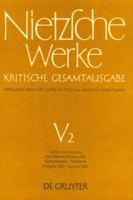 Cover: 9783110044775 | Idyllen aus Messina.Die fröhliche Wissenschaft.Nachgelassene...