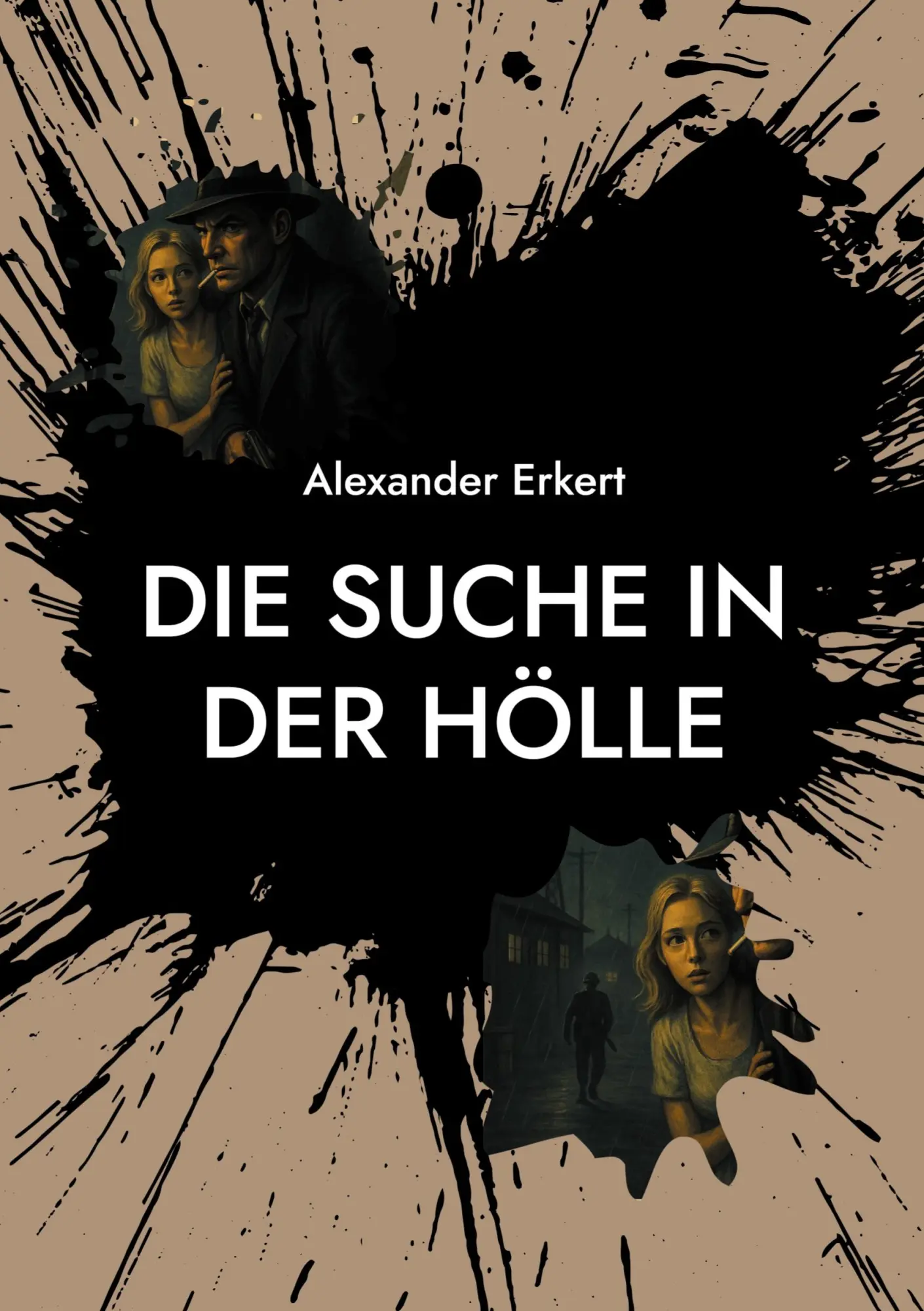 Cover: 9783819224775 | Die Suche in der Hölle | Alexander Erkert | Taschenbuch | 124 S.