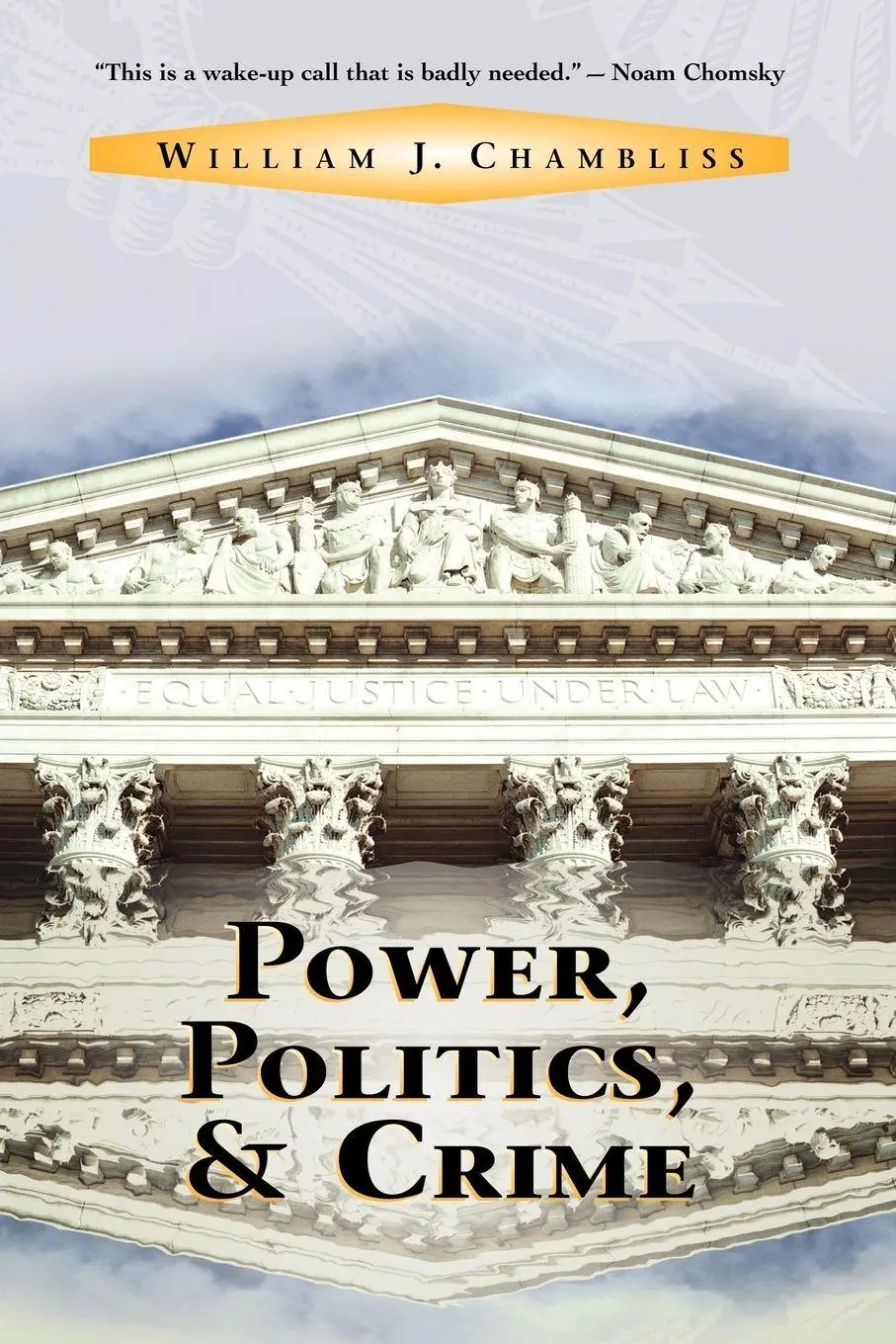 Cover: 9780813334875 | Power, Politics And Crime | William J Chambliss | Taschenbuch | 2001