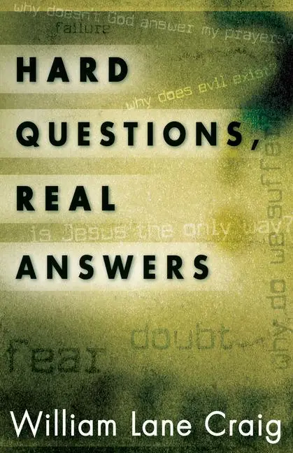 Cover: 9781581344875 | Hard Questions, Real Answers | William Lane Craig | Taschenbuch | 2003