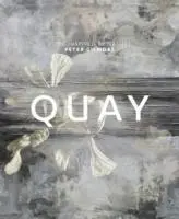Cover: 9781741964875 | Quay | Food Inspired by Nature | Peter Gilmore | Buch | Gebunden