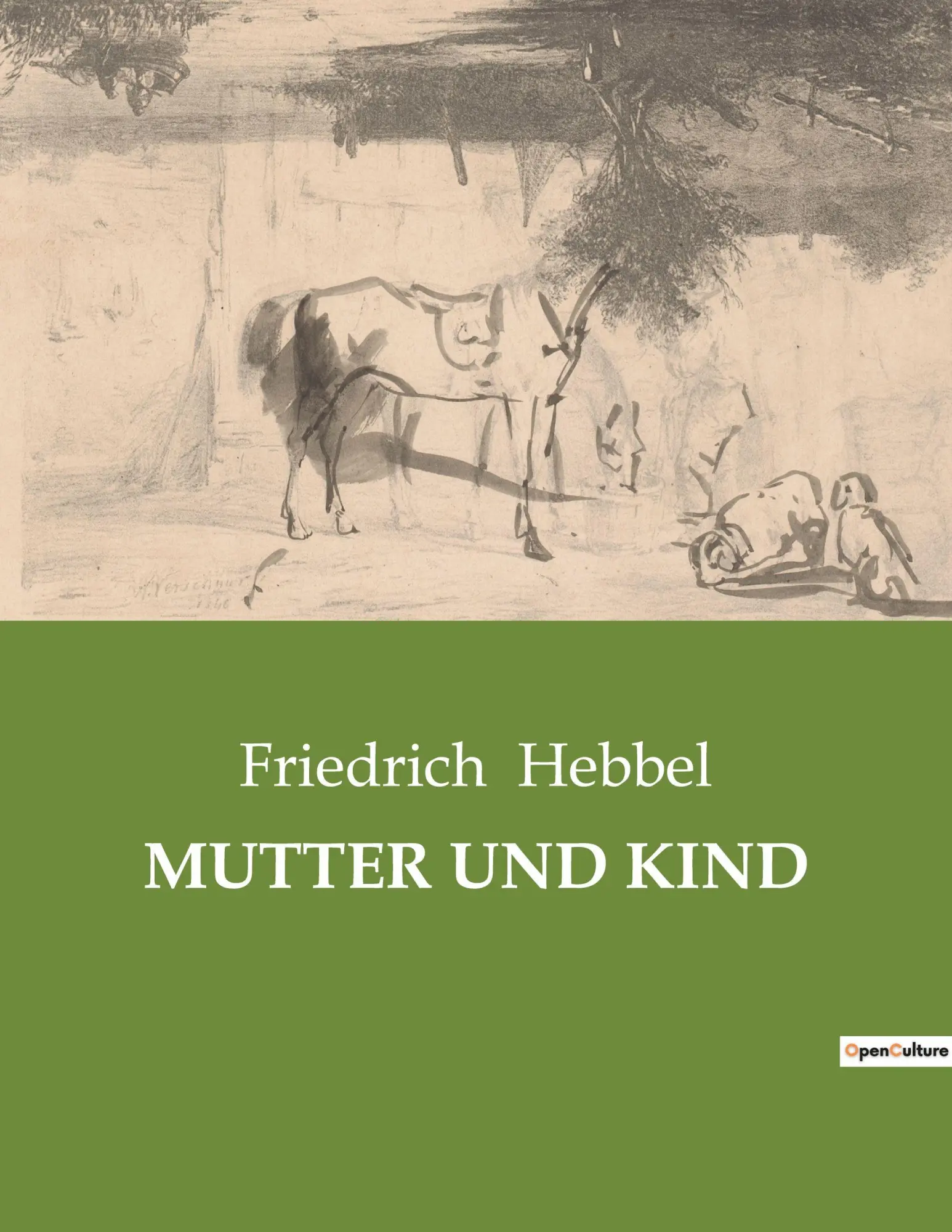 Cover: 9782385084875 | MUTTER UND KIND | Friedrich Hebbel | Taschenbuch | 84 S. | Deutsch