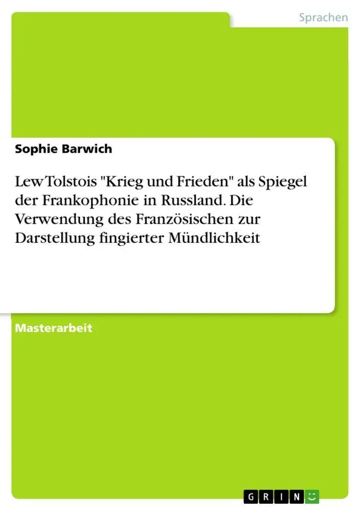 Cover: 9783346514875 | Lew Tolstois "Krieg und Frieden" als Spiegel der Frankophonie in...