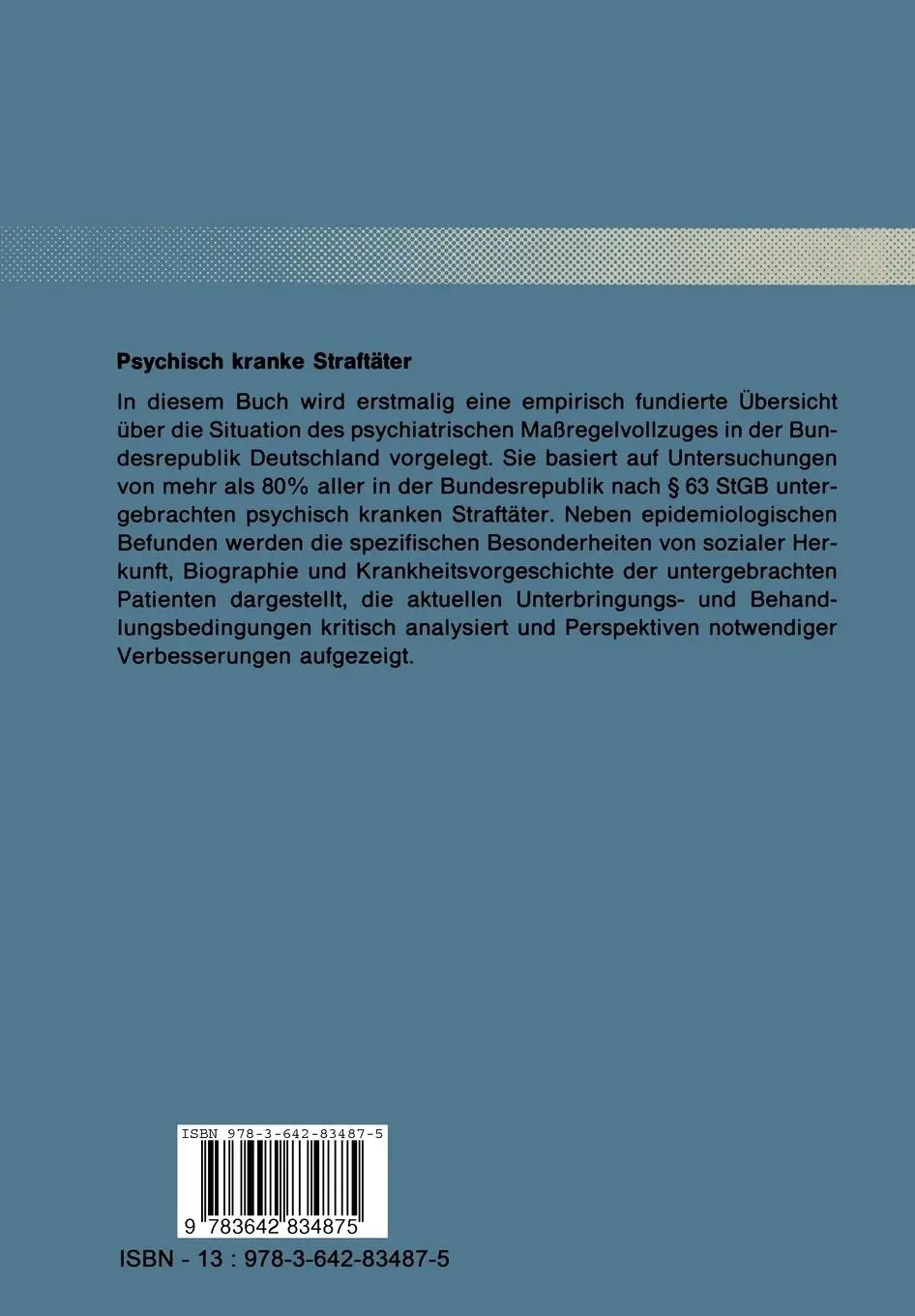 Rückseite: 9783642834875 | Psychisch kranke Straftäter | Norbert Leygraf | Taschenbuch | ix