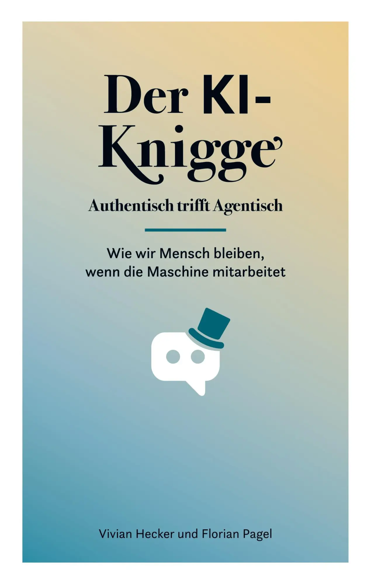 Cover: 9783695784875 | Der KI-Knigge | Vivian Hecker (u. a.) | Taschenbuch | 148 S. | Deutsch