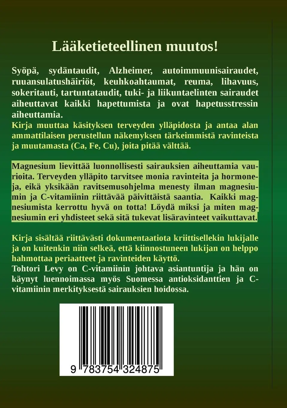 Rückseite: 9783754324875 | Magnesium | sairaudesta terveyteen lisäravinteilla | Thomas Levy