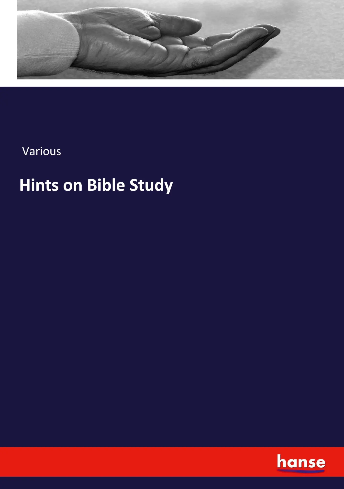 Hints on Bible Study - Various Kartoniert (TB)