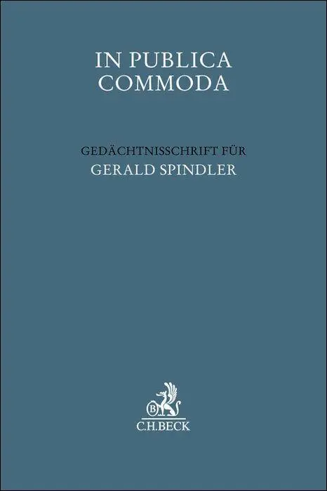 Cover: 9783406824975 | In Publica Commoda | Gedächtnisschrift für Gerald Spindler | Buch