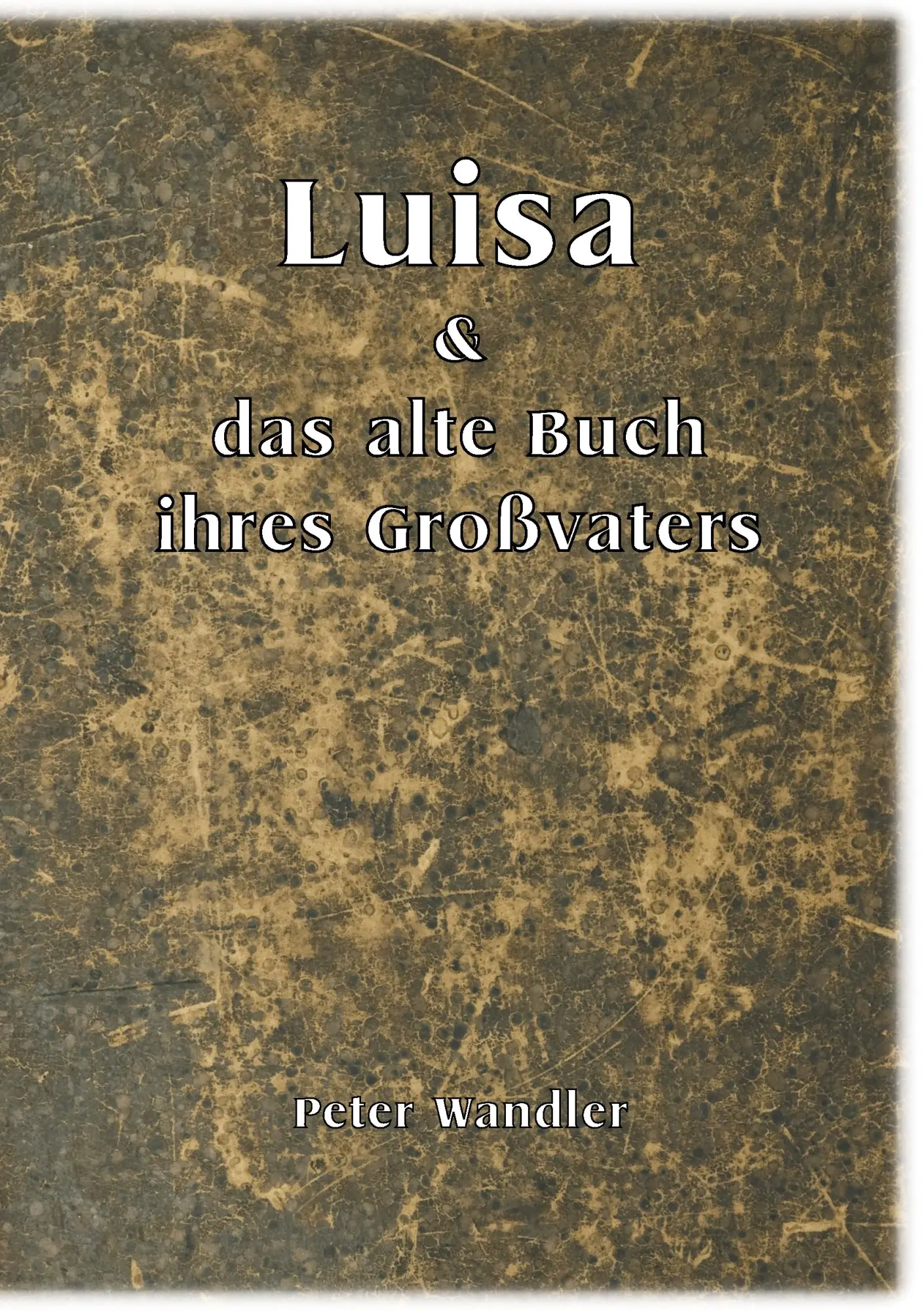 Cover: 9783743114975 | Luisa und das alte Buch ihres Großvaters | Schule der Wahrnehmung