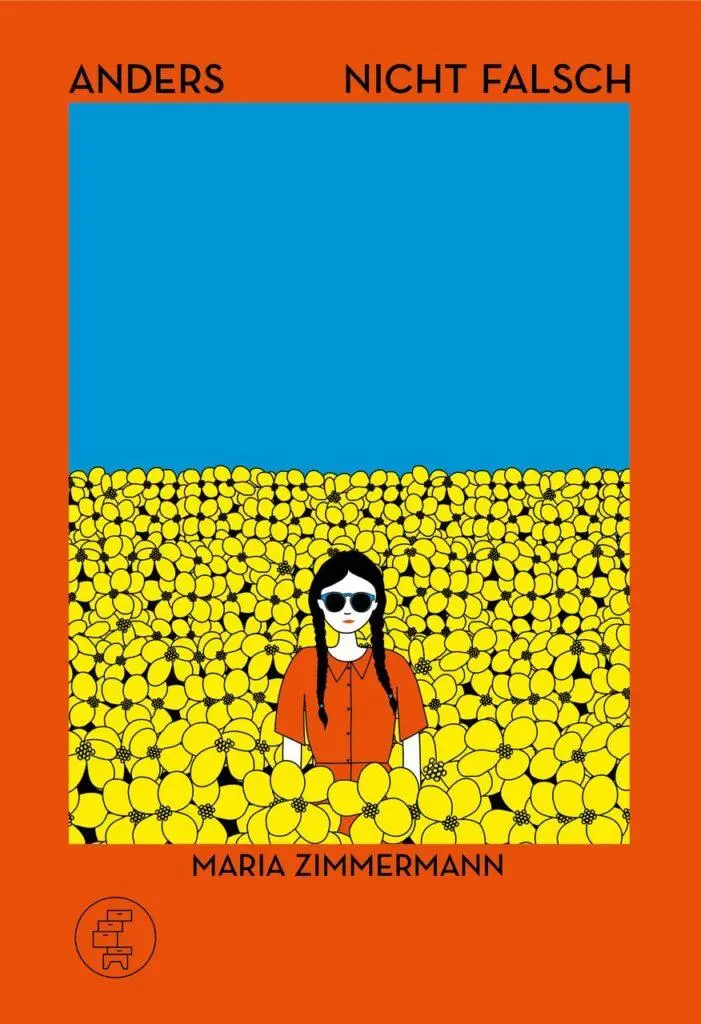 Cover: 9783905574975 | Anders nicht falsch | Maria Zimmermann | Taschenbuch | 220 S. | 2023