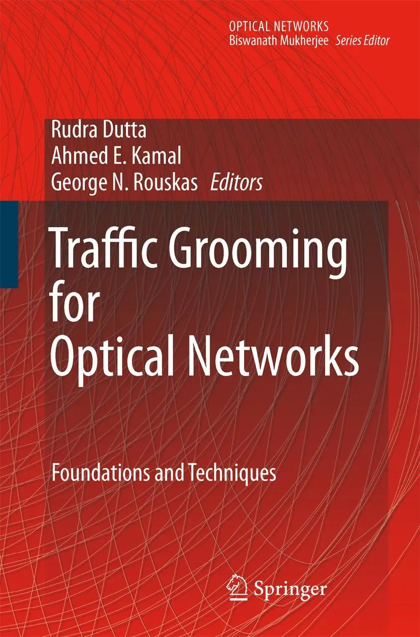 Cover: 9781441945075 | Traffic Grooming for Optical Networks | Rudra Dutta (u. a.) | Buch