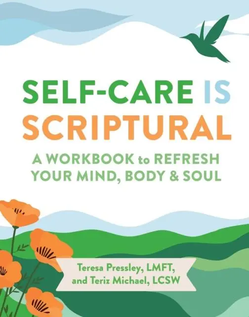 Cover: 9781524895075 | Self-Care Is Scriptural | Teresa Pressley (u. a.) | Taschenbuch | 2025