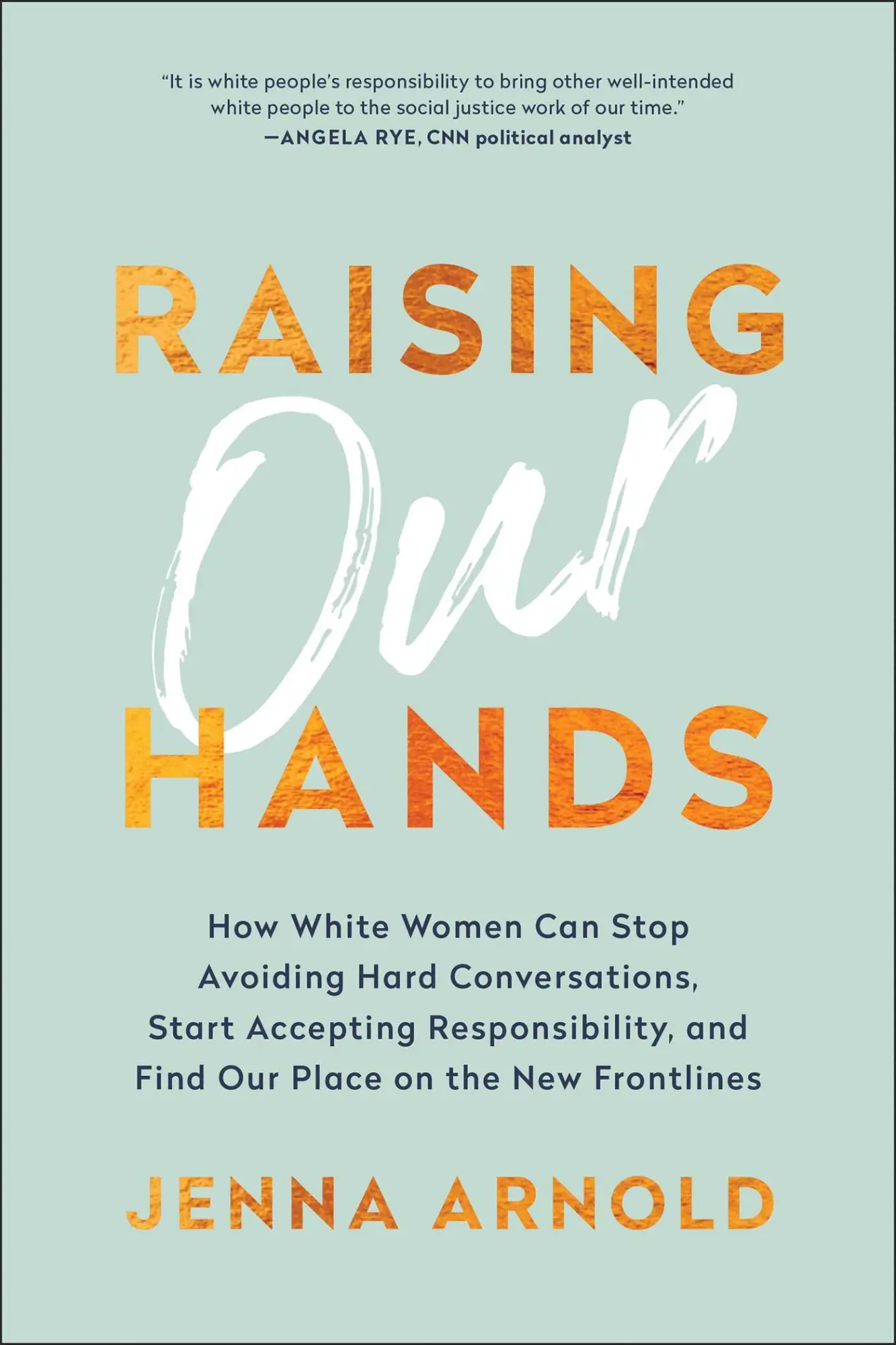 Cover: 9781950665075 | Raising Our Hands | Jenna Arnold | Buch | Gebunden | Englisch | 2020