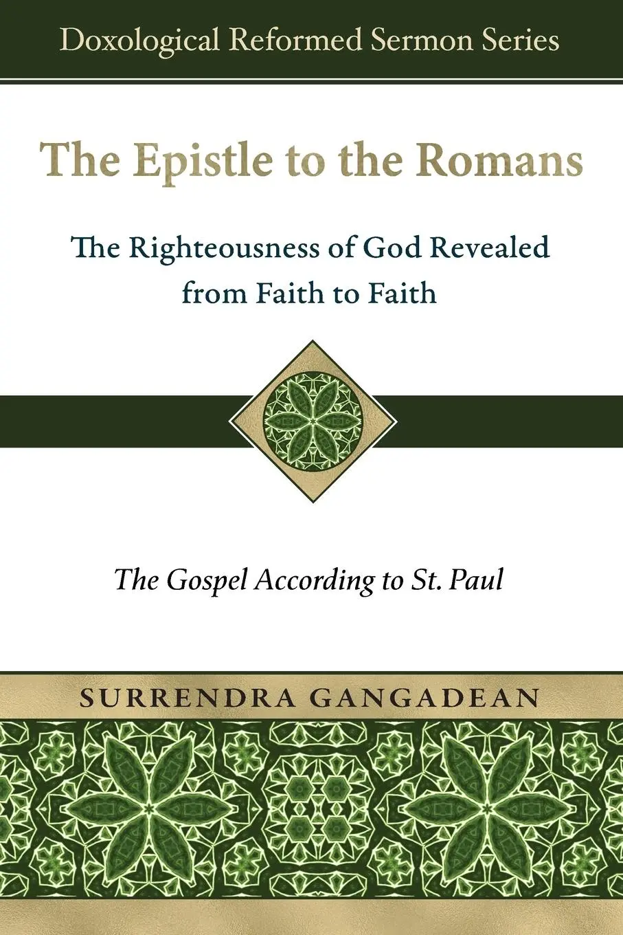 Cover: 9781965685075 | The Epistle to the Romans | Surrendra Gangadean | Taschenbuch | 2025