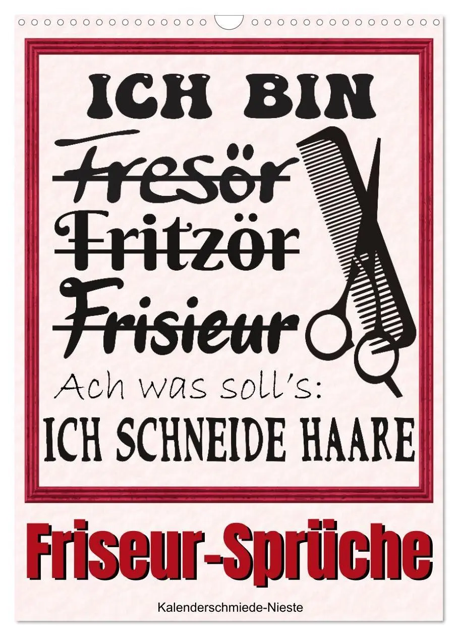 Cover: 9783569485075 | Friseur-Sprüche (Wandkalender 2027 DIN A3 hoch), CALVENDO...