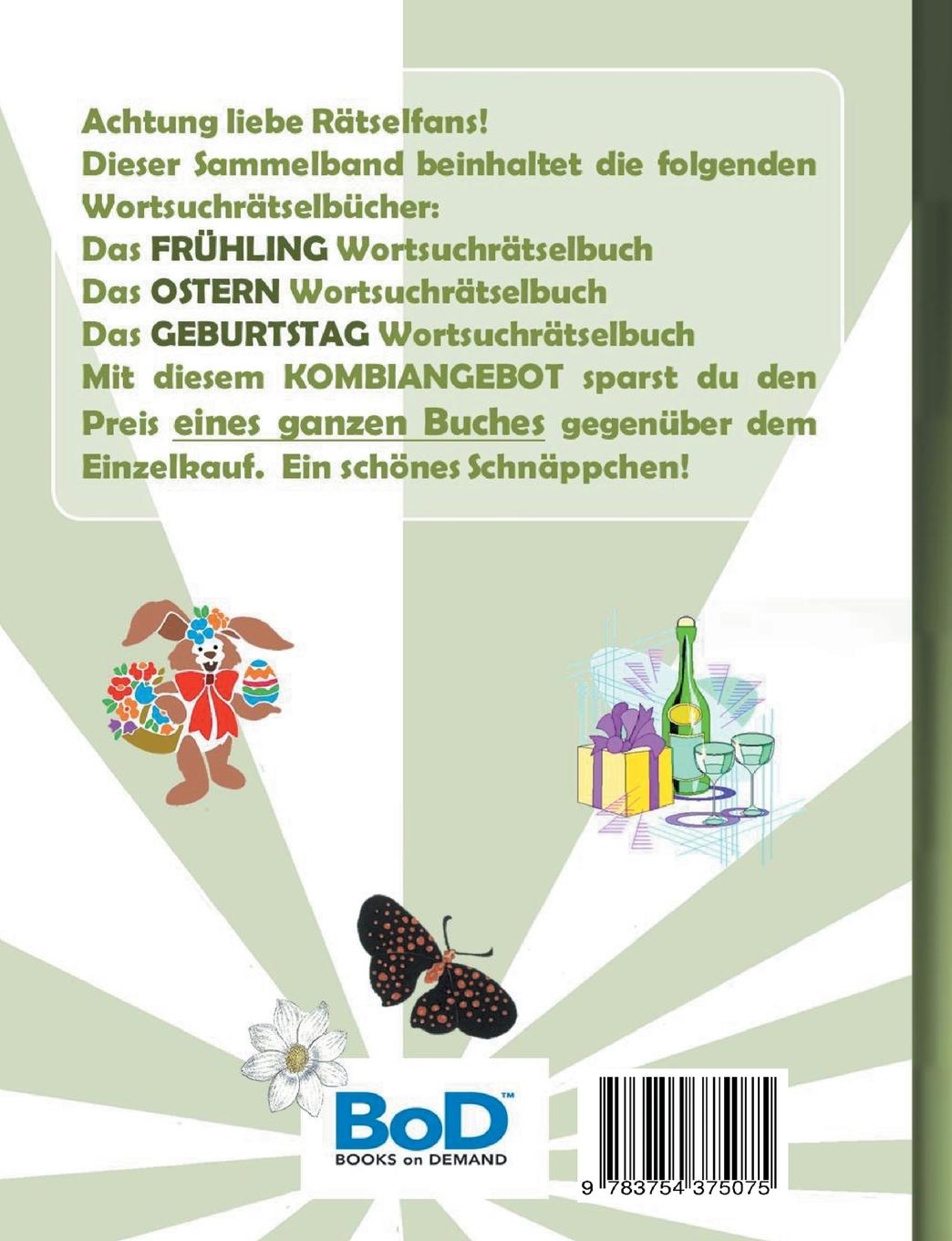 Rückseite: 9783754375075 | WORTSUCHRÄTSEL 3 in 1 SAMMELBAND FRÜHLING, OSTERN und GEBURTSTAG